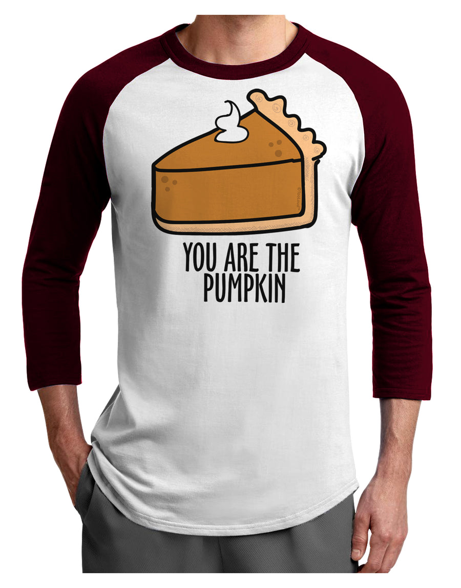 You are the PUMPKIN Adult Raglan Shirt-Mens T-Shirt-TooLoud-White-Black-X-Small-Davson Sales