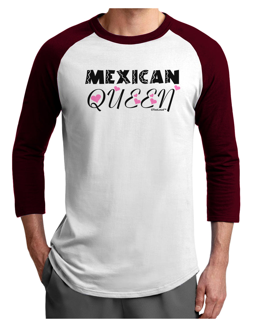 Mexican Queen - Cinco de Mayo Adult Raglan Shirt-TooLoud-White-Black-X-Small-Davson Sales