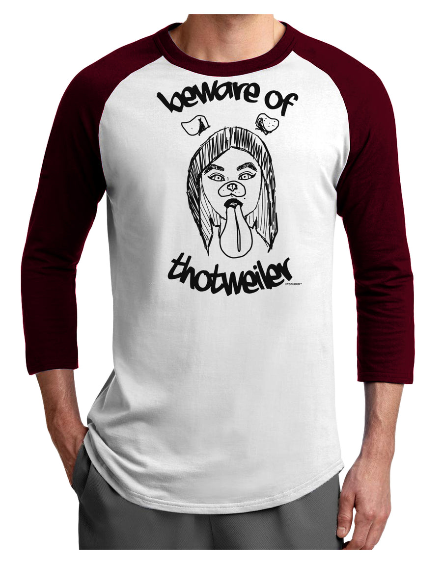 TooLoud Beware of Thotweiler Adult Raglan Shirt-Mens-Tshirts-TooLoud-White-Black-X-Small-Davson Sales