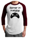 Gamer In Training BnW Adult Raglan Shirt-TooLoud-White-Cardinal-X-Small-Davson Sales