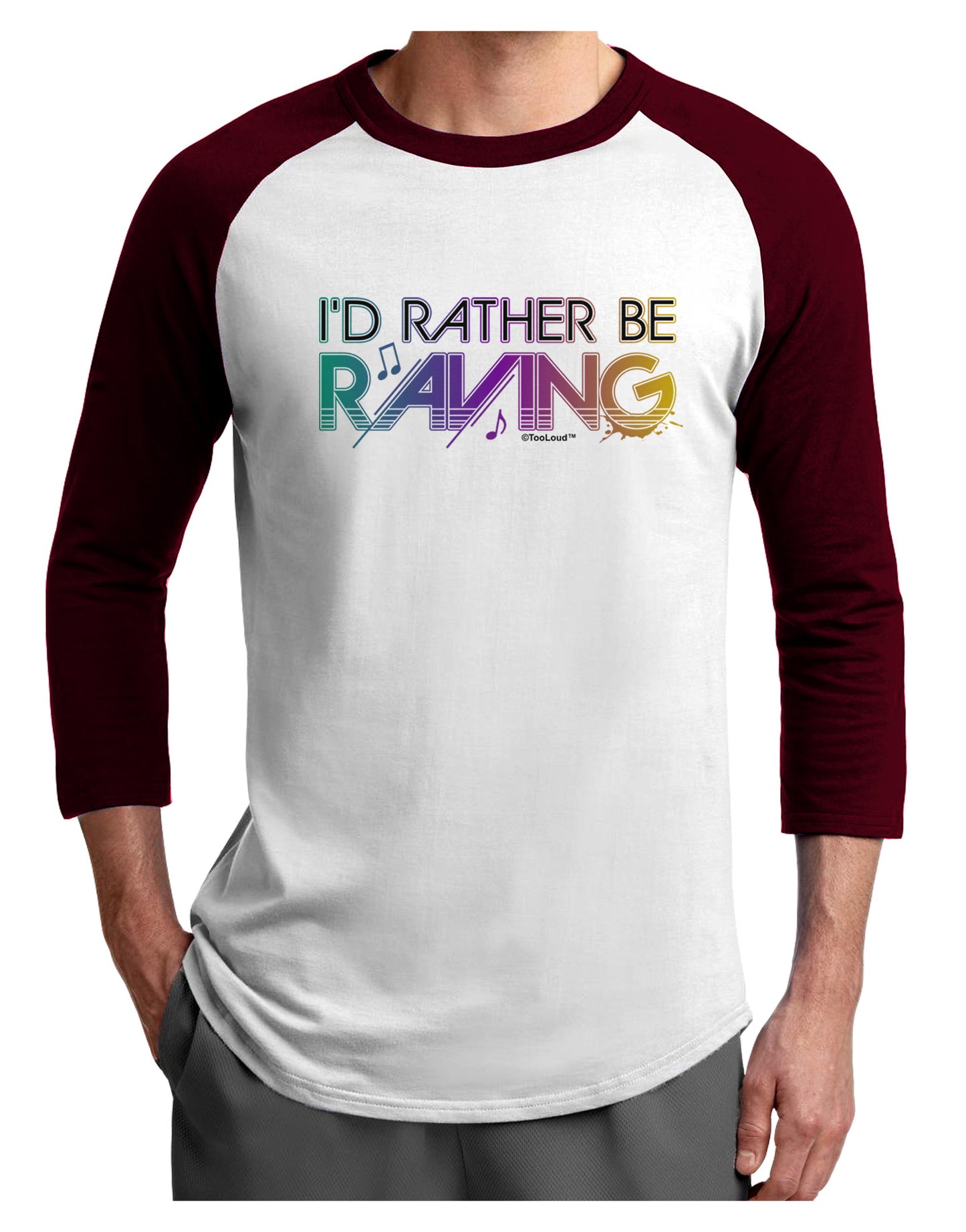 I'd Rather Be Raving Adult Raglan Shirt-Raglan Shirt-TooLoud-White-Cardinal-X-Small-Davson Sales