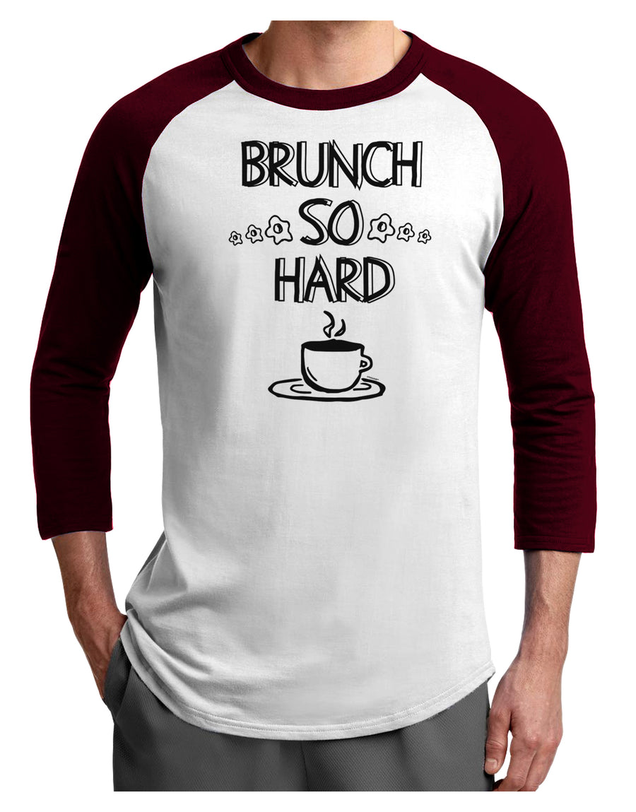 TooLoud Brunch So Hard Eggs and Coffee Adult Raglan Shirt-Mens-Tshirts-TooLoud-White-Black-X-Small-Davson Sales