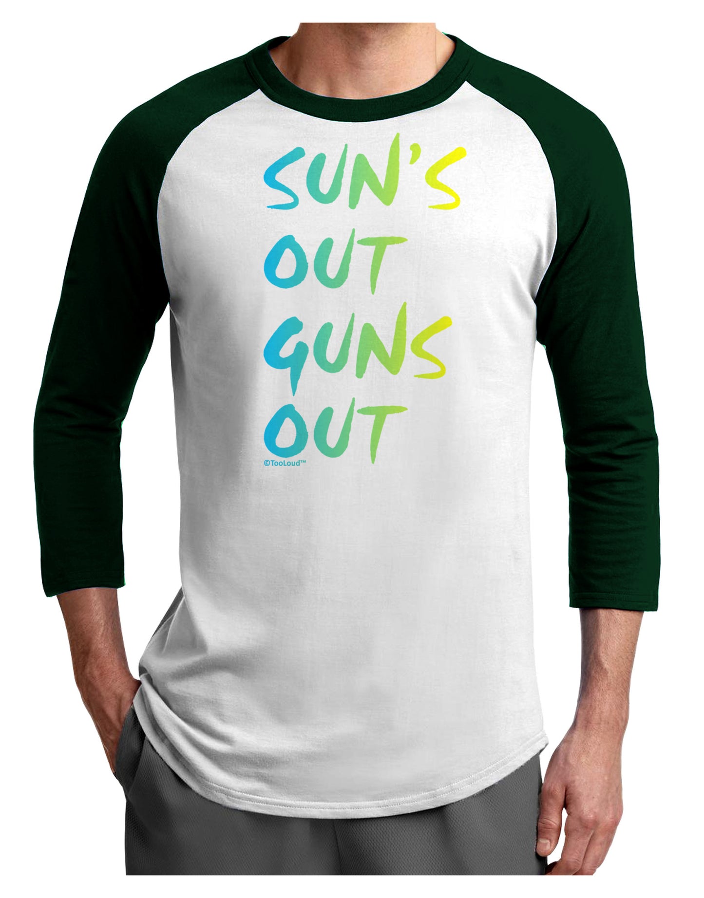 Suns Out Guns Out - Gradient Colors Adult Raglan Shirt-TooLoud-White-Forest-X-Small-Davson Sales