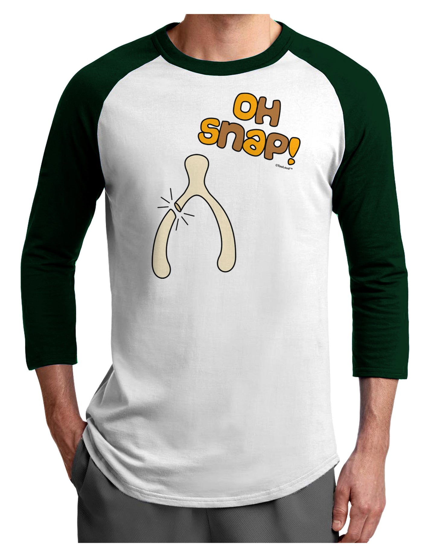Oh Snap Wishbone - Thanksgiving Adult Raglan Shirt-TooLoud-White-Forest-X-Small-Davson Sales