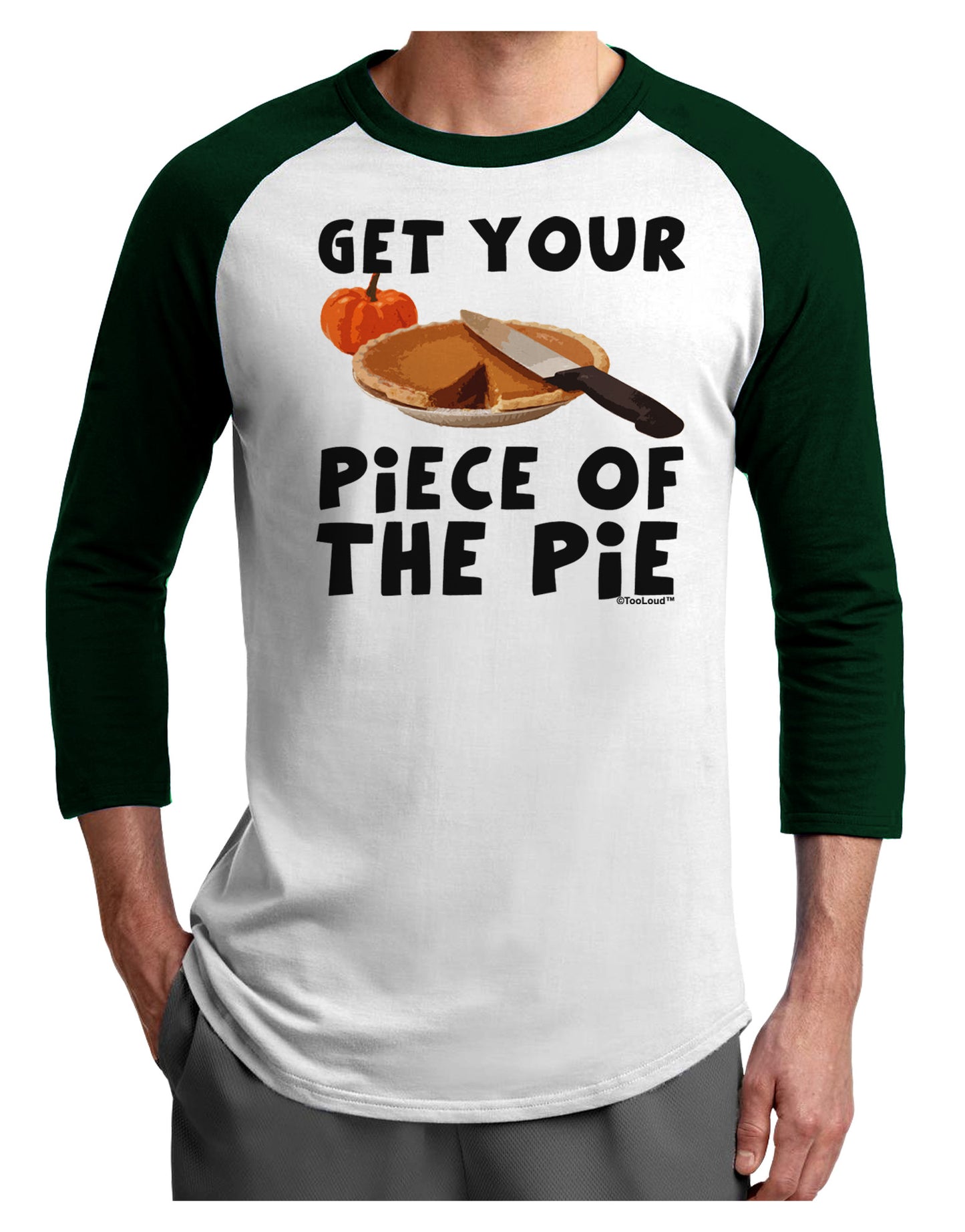Get Your Piece Adult Raglan Shirt-TooLoud-White-Forest-X-Small-Davson Sales