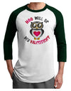 Hoo Will Be My Valentine Adult Raglan Shirt-Raglan Shirt-TooLoud-White-Forest-X-Small-Davson Sales