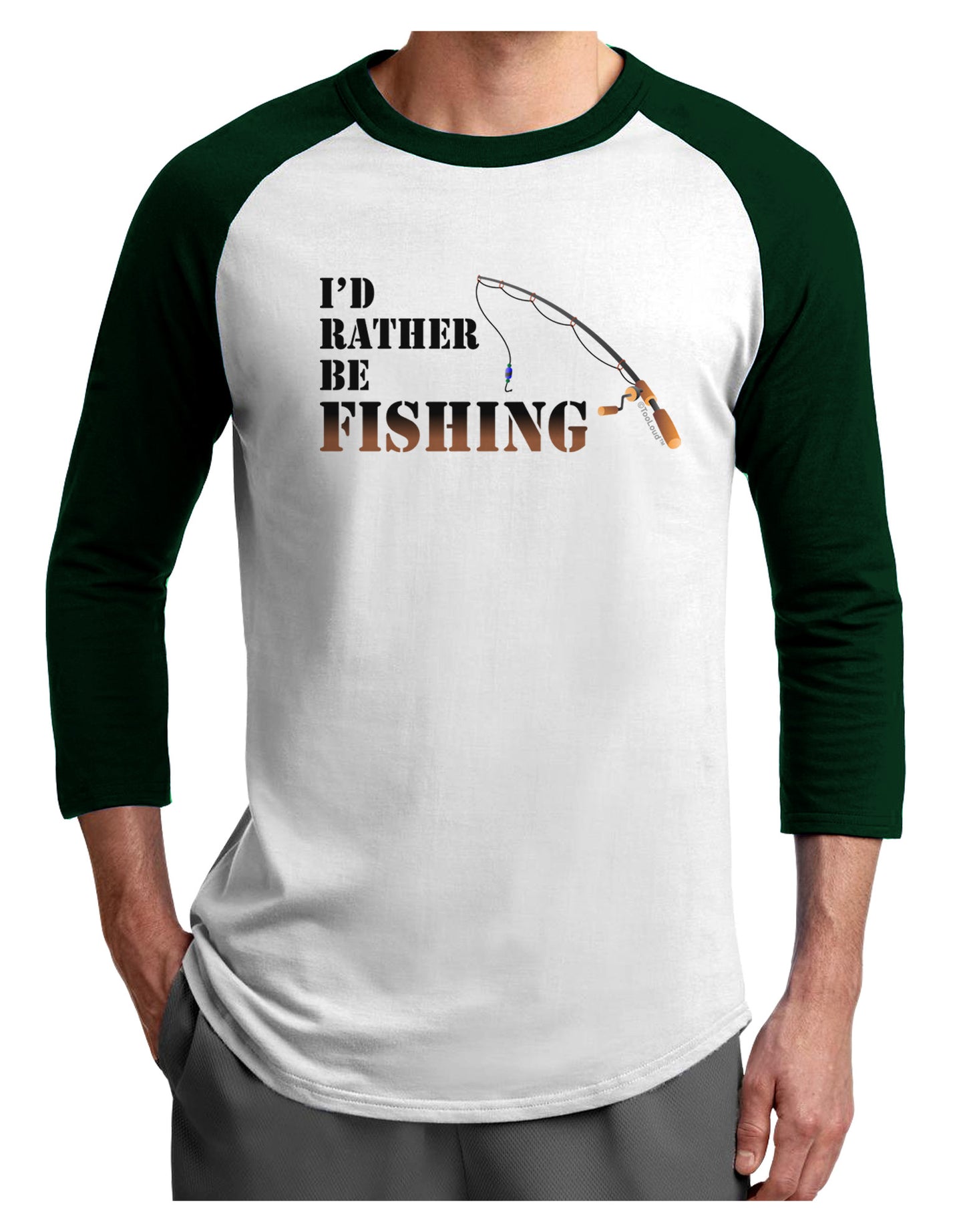 I'd Rather Be Fishing Adult Raglan Shirt-Raglan Shirt-TooLoud-White-Forest-X-Small-Davson Sales