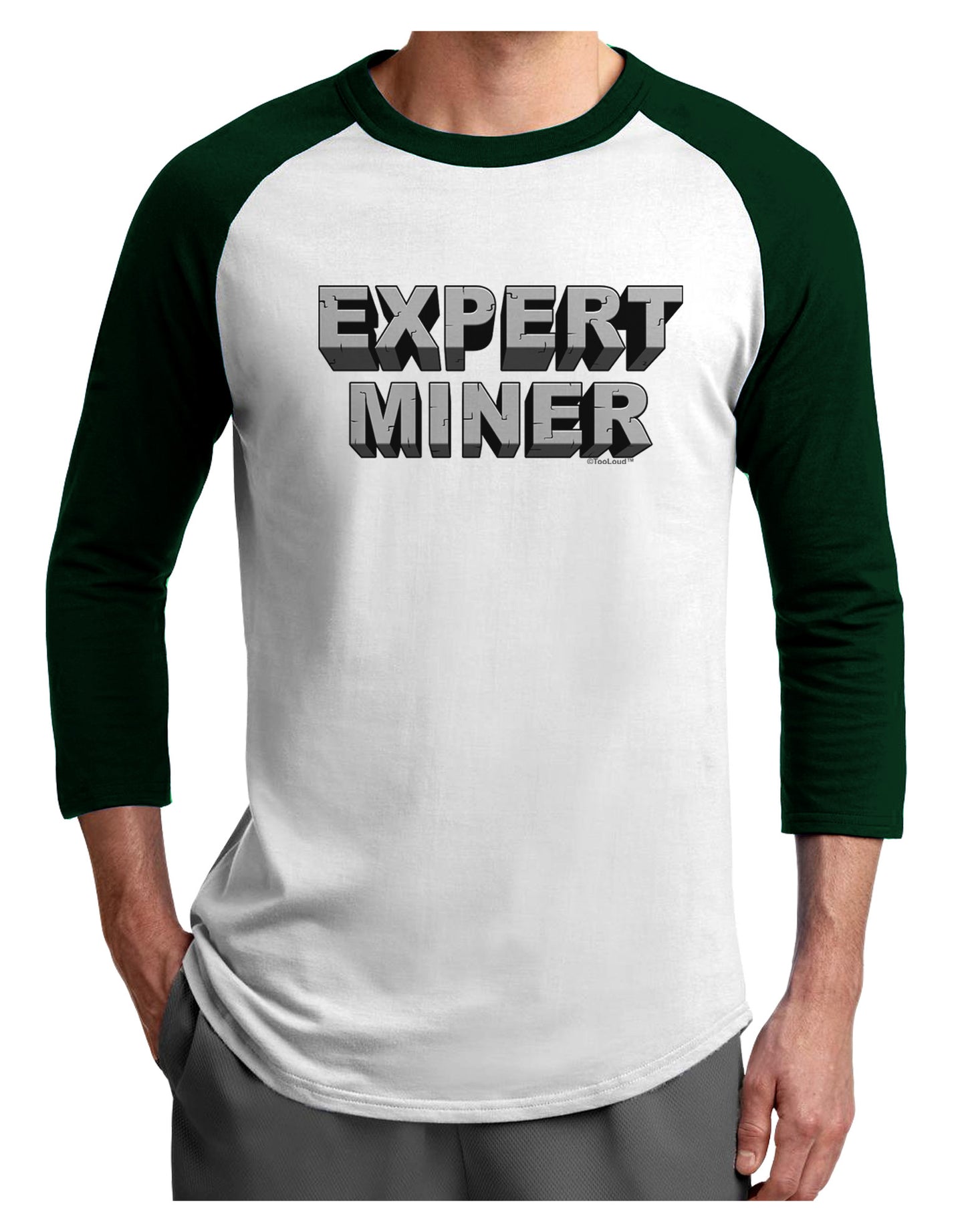 Expert Miner Adult Raglan Shirt-Raglan Shirt-TooLoud-White-Forest-X-Small-Davson Sales