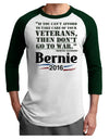 Bernie on Veterans and War Adult Raglan Shirt-TooLoud-White-Forest-X-Small-Davson Sales
