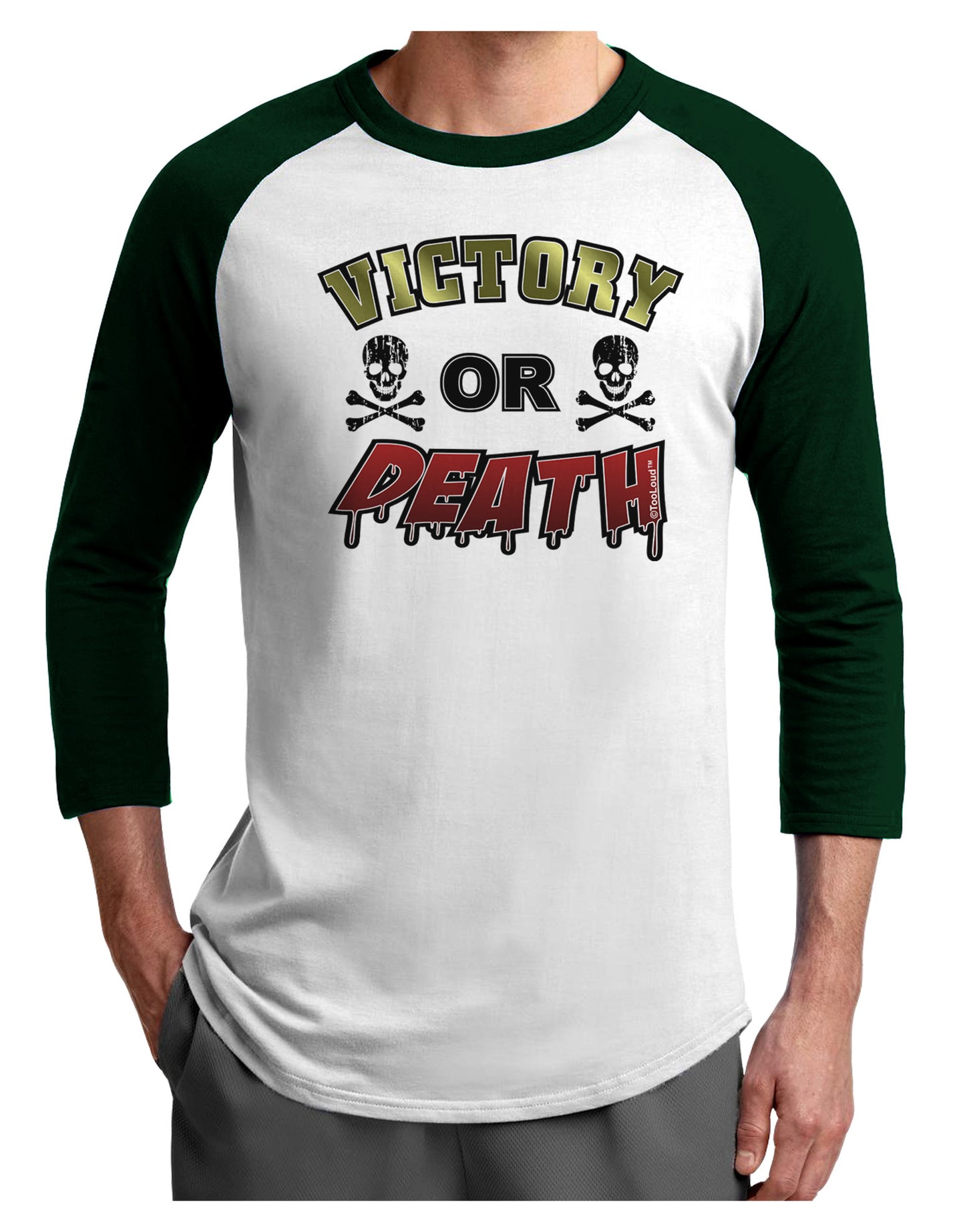 Victory Or Death Adult Raglan Shirt-Raglan Shirt-TooLoud-White-Forest-X-Small-Davson Sales