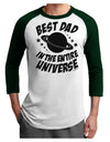 Best Dad in the Entire Universe Adult Raglan Shirt-Raglan Shirt-TooLoud-White-Forest-X-Small-Davson Sales