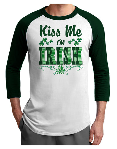 Kiss Me I'm Irish St Patricks Day Adult Raglan Shirt-Raglan Shirt-TooLoud-White-Forest-X-Small-Davson Sales