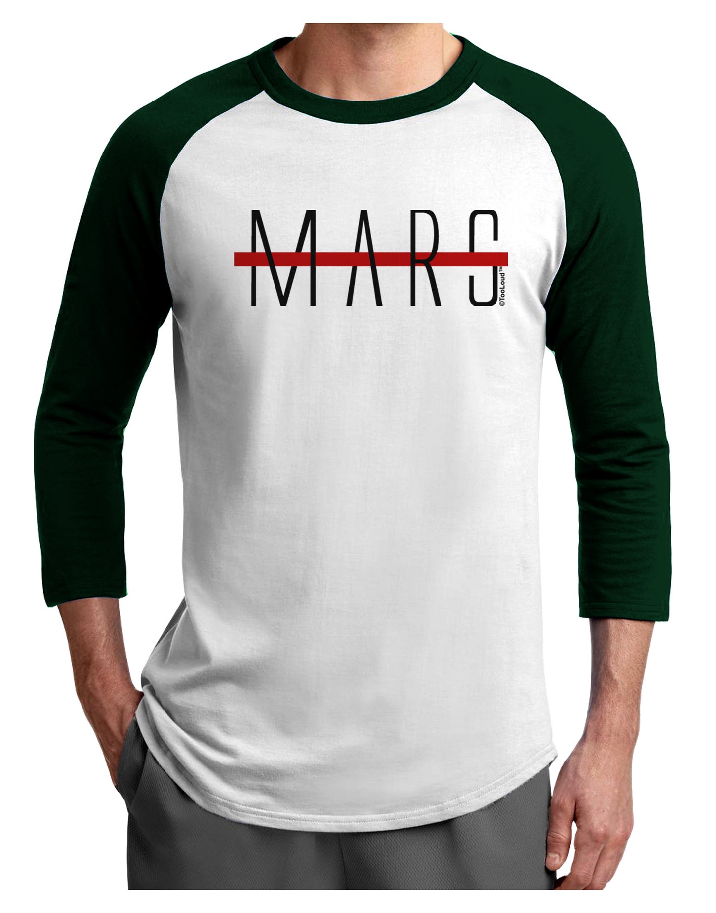 Planet Mars Text Only Adult Raglan Shirt-TooLoud-White-Forest-X-Small-Davson Sales