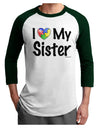 I Heart My Sister - Autism Awareness Adult Raglan Shirt by TooLoud-TooLoud-White-Forest-X-Small-Davson Sales