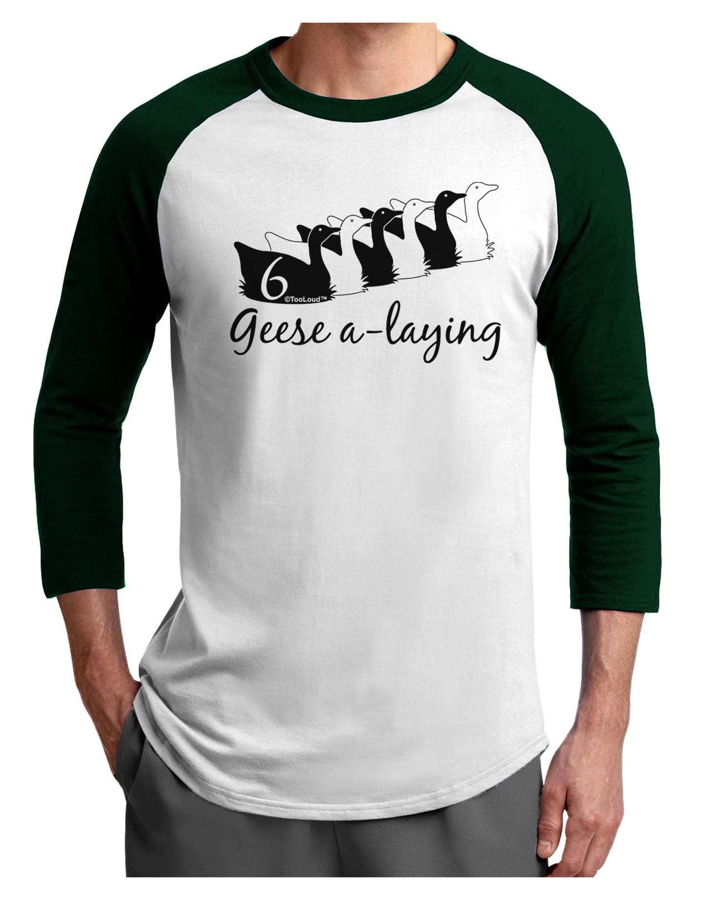 Six Geese A laying Text Adult Raglan Shirt-TooLoud-White-Forest-X-Small-Davson Sales