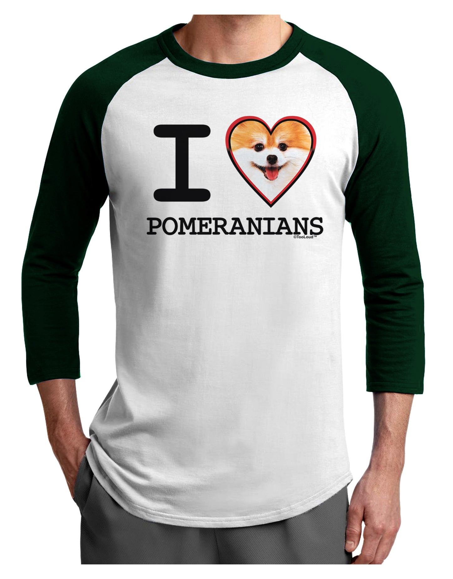 I Love Heart Pomeranians Adult Raglan Shirt-Raglan Shirt-TooLoud-White-Forest-X-Small-Davson Sales