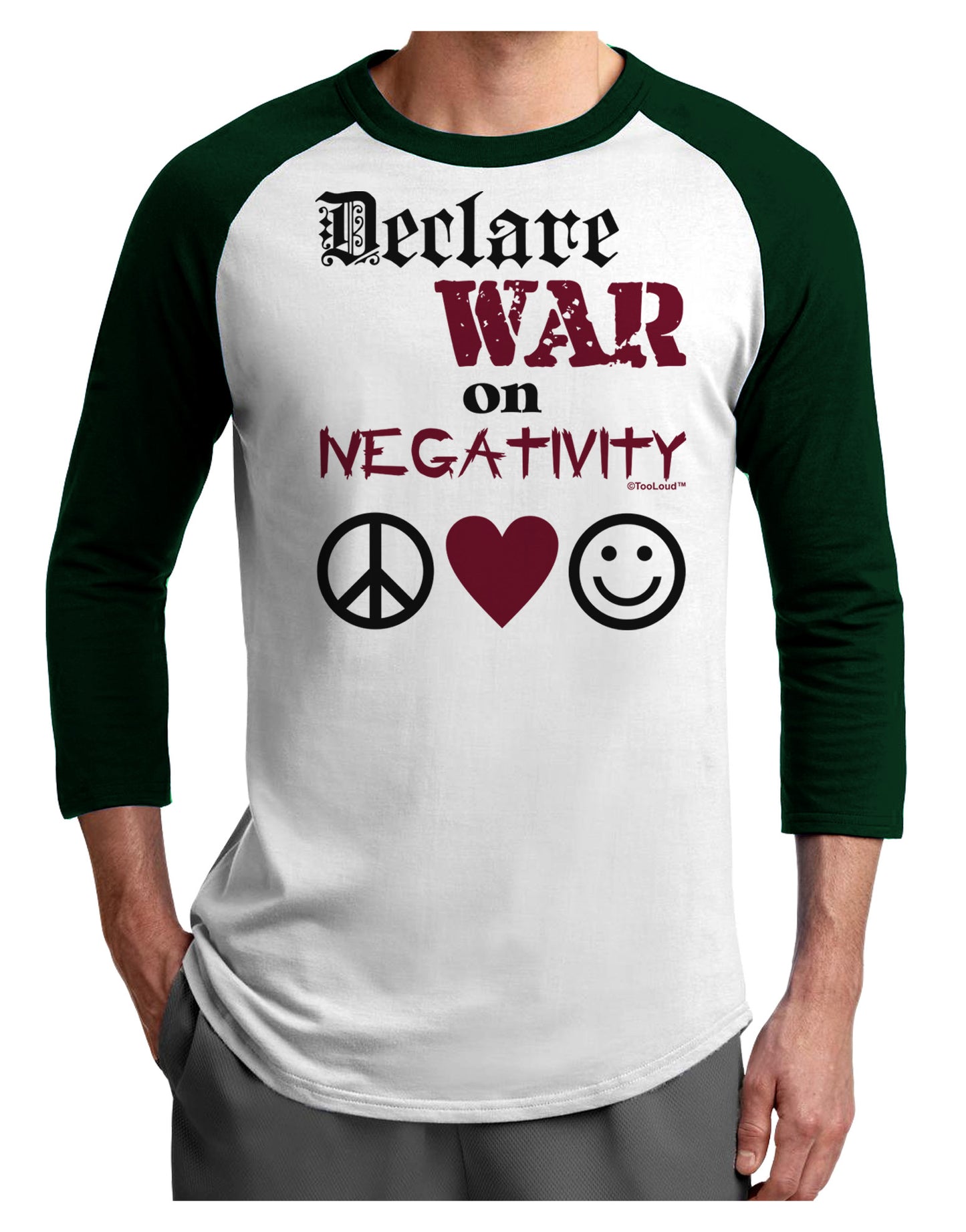 Declare War on Negativity Adult Raglan Shirt by-Raglan Shirt-TooLoud-White-Forest-X-Small-Davson Sales