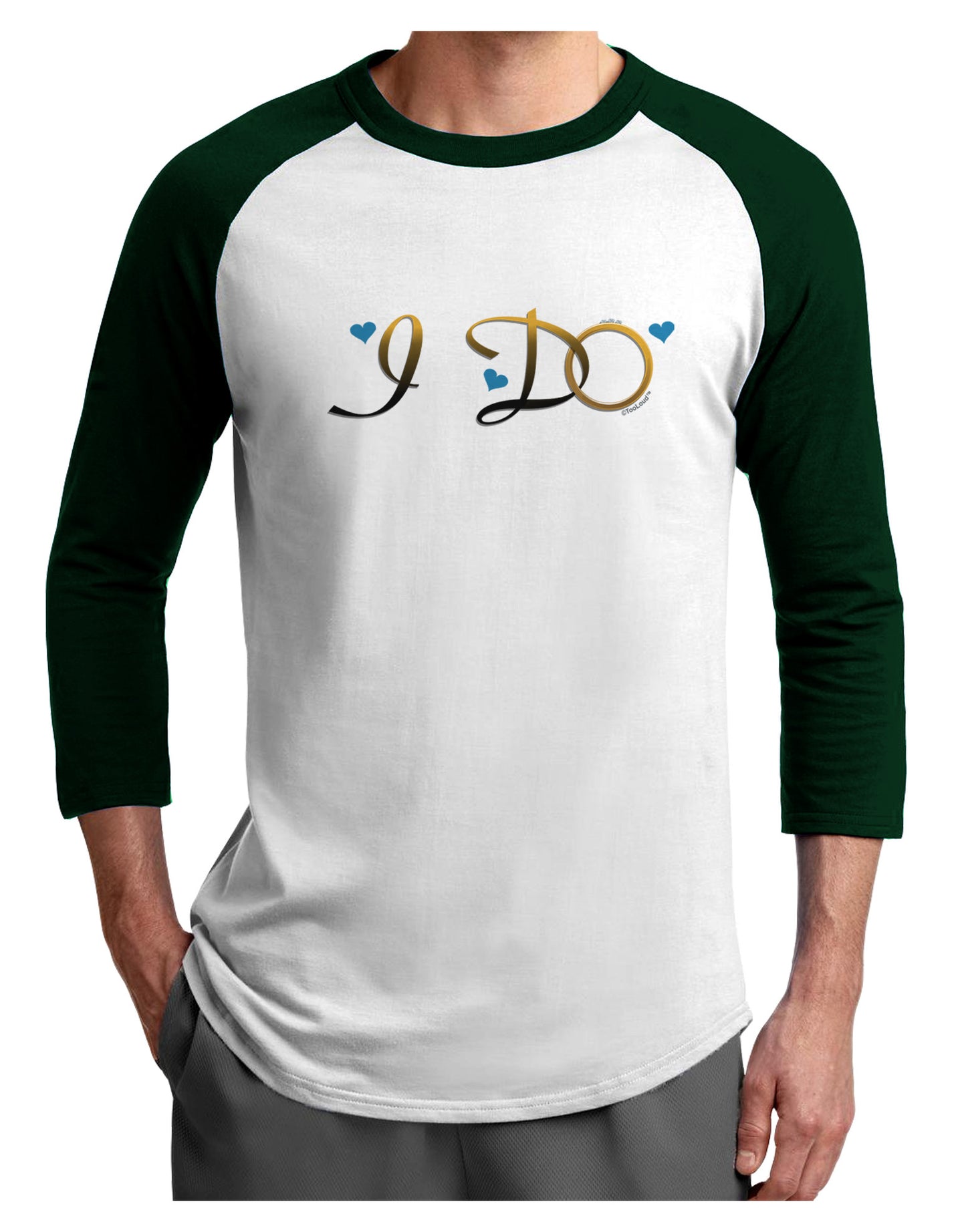 I Do - Groom Adult Raglan Shirt-TooLoud-White-Forest-X-Small-Davson Sales