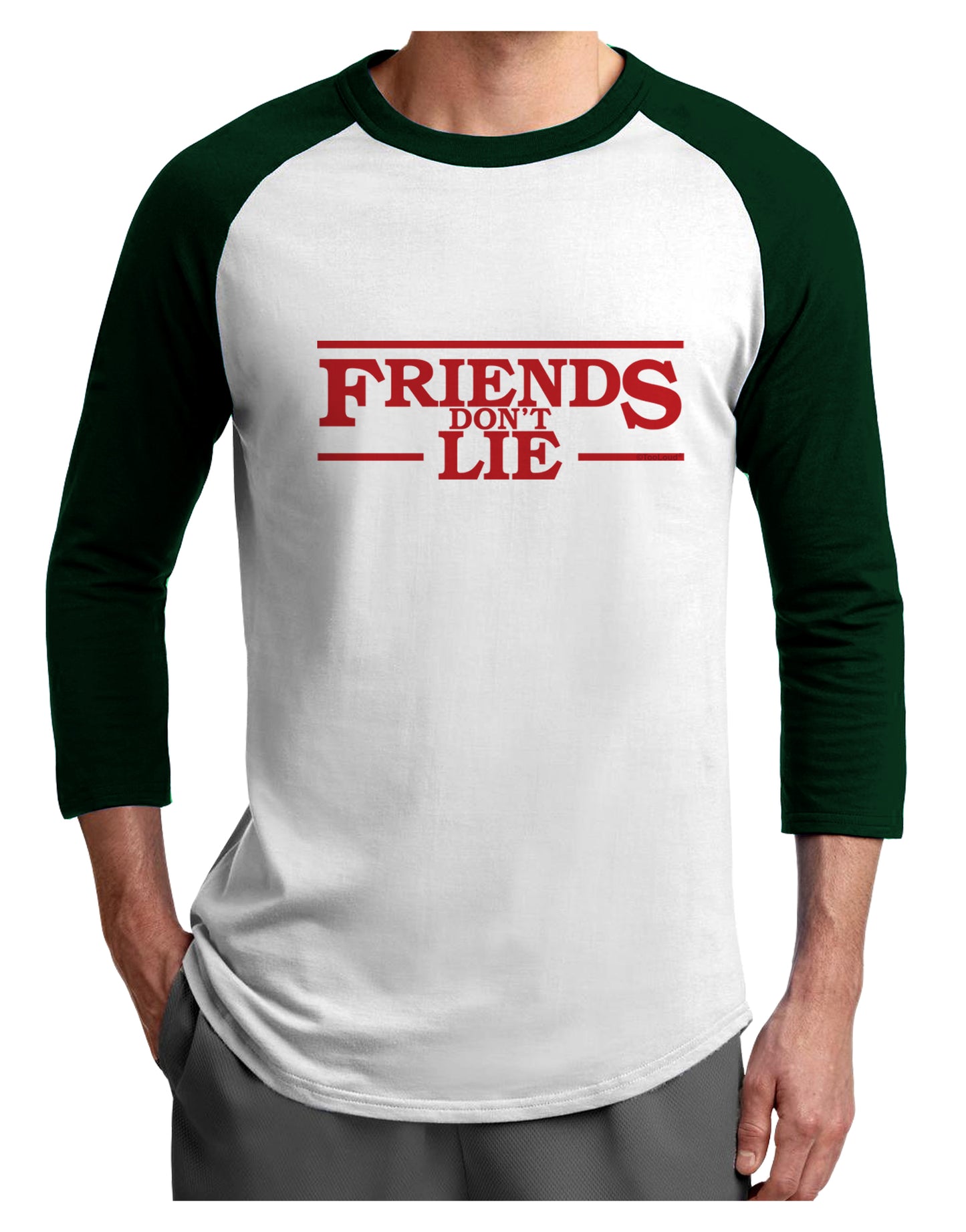 Friends Don't Lie Adult Raglan Shirt by TooLoud-TooLoud-White-Forest-X-Small-Davson Sales