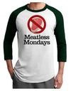 Meatless Mondays Adult Raglan Shirt by TooLoud-TooLoud-White-Forest-X-Small-Davson Sales