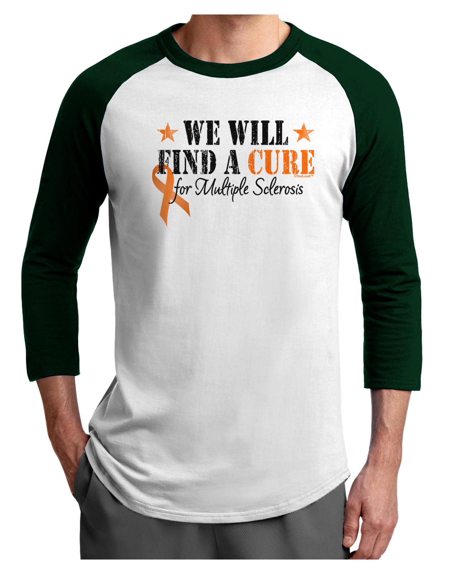 MS - We Will Find A Cure Adult Raglan Shirt-Raglan Shirt-TooLoud-White-Forest-X-Small-Davson Sales