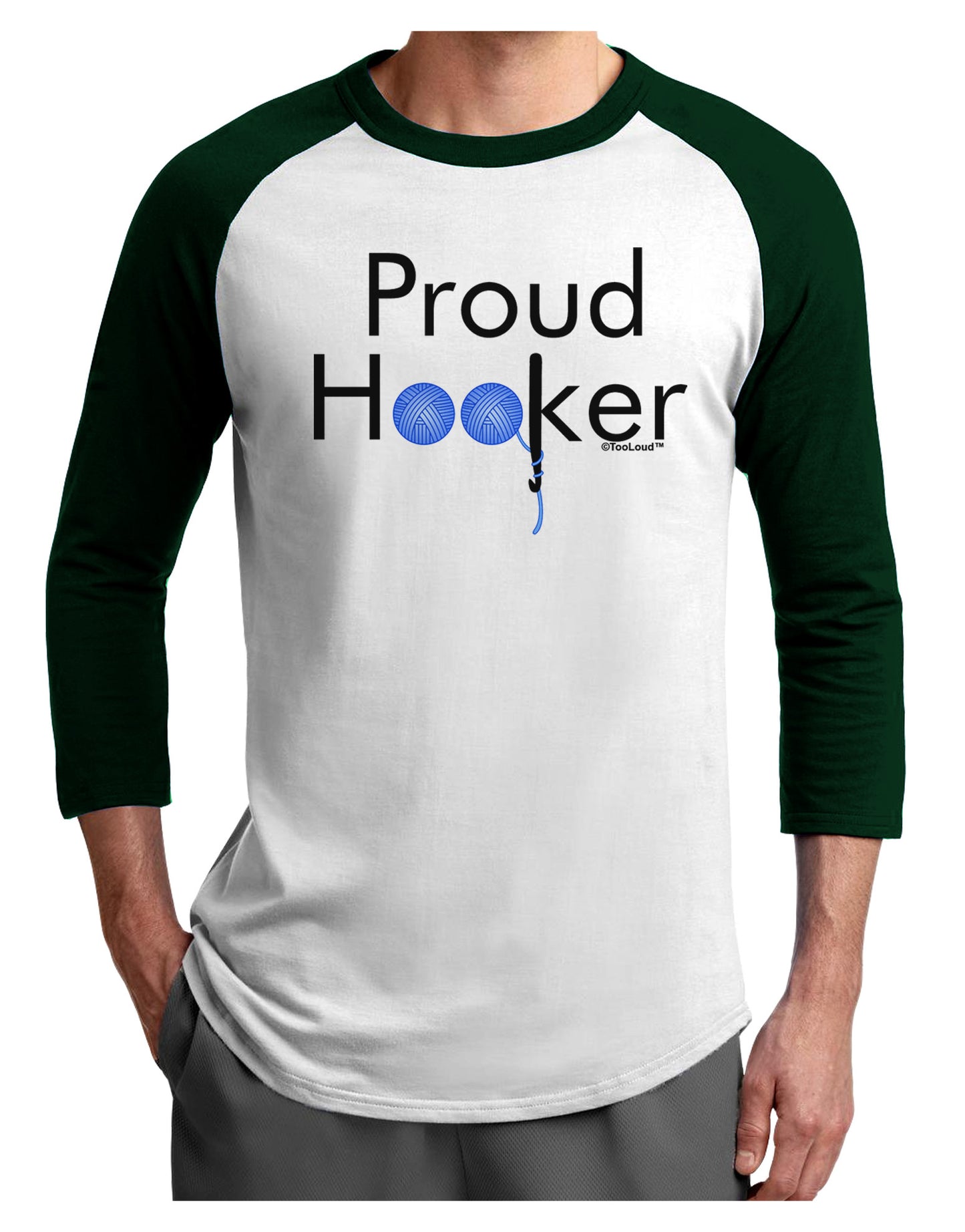 Proud Hooker Adult Raglan Shirt-Raglan Shirt-TooLoud-White-Forest-X-Small-Davson Sales