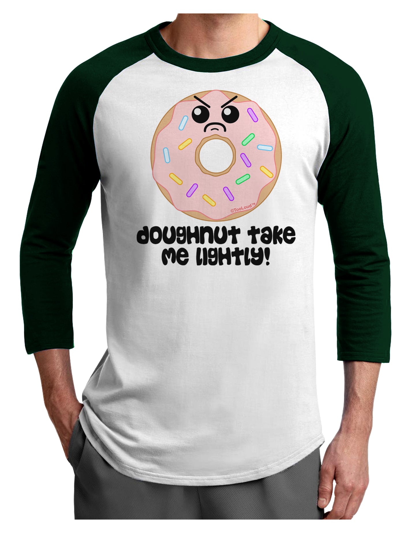Doughnut - Doughnut Take Me Lightly Adult Raglan Shirt by TooLoud-TooLoud-White-Forest-X-Small-Davson Sales