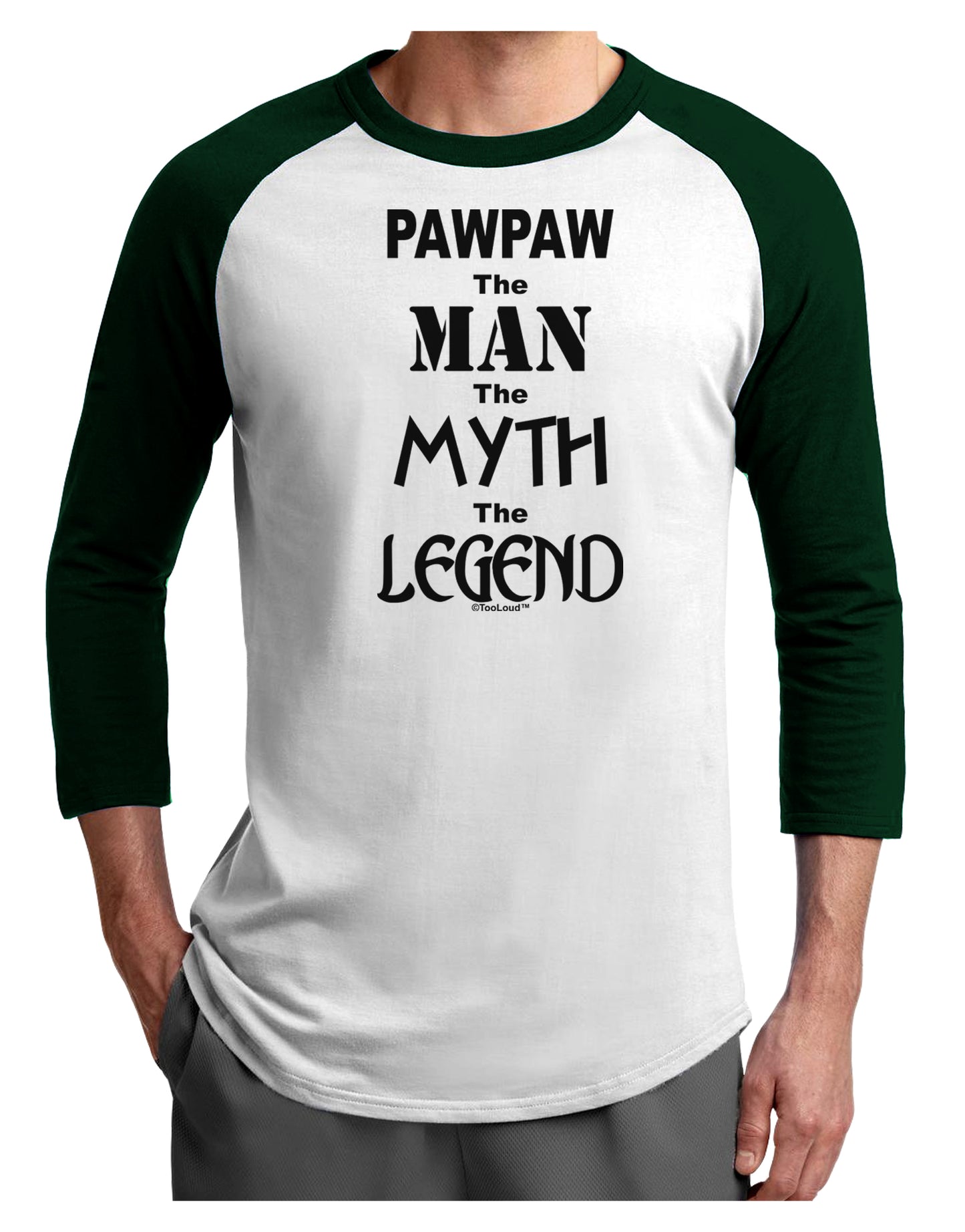 Pawpaw The Man The Myth The Legend Adult Raglan Shirt by TooLoud-TooLoud-White-Forest-X-Small-Davson Sales