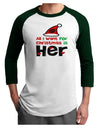 All I Want is Her Matching His & Hers Adult Raglan Shirt-Raglan Shirt-TooLoud-White-Forest-XXX-Large-Davson Sales
