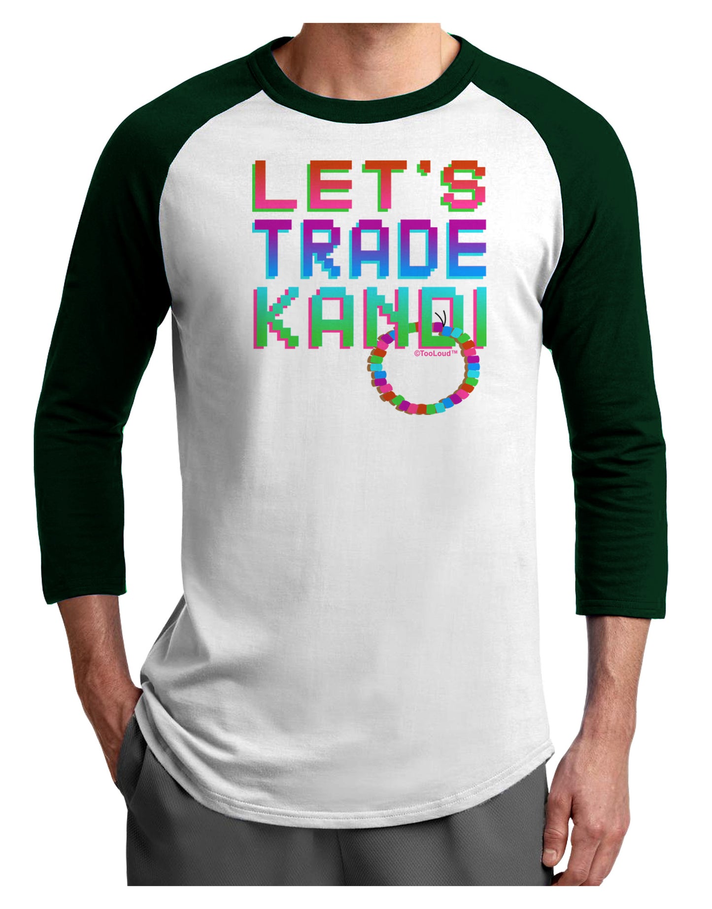 Let's Trade Kandi Adult Raglan Shirt-Raglan Shirt-TooLoud-White-Forest-X-Small-Davson Sales