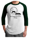 Sir Cumference Loves Pi Day Adult Raglan Shirt-TooLoud-White-Forest-X-Small-Davson Sales