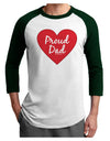 Proud Dad Heart Adult Raglan Shirt by TooLoud-TooLoud-White-Forest-X-Small-Davson Sales