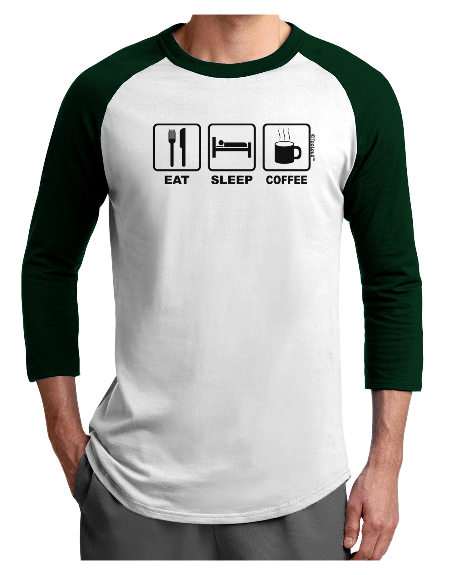 Eat Sleep Coffee Design Adult Raglan Shirt by TooLoud-TooLoud-White-Forest-X-Small-Davson Sales