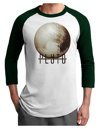 Planet Pluto Text Adult Raglan Shirt-Raglan Shirt-TooLoud-White-Forest-X-Small-Davson Sales
