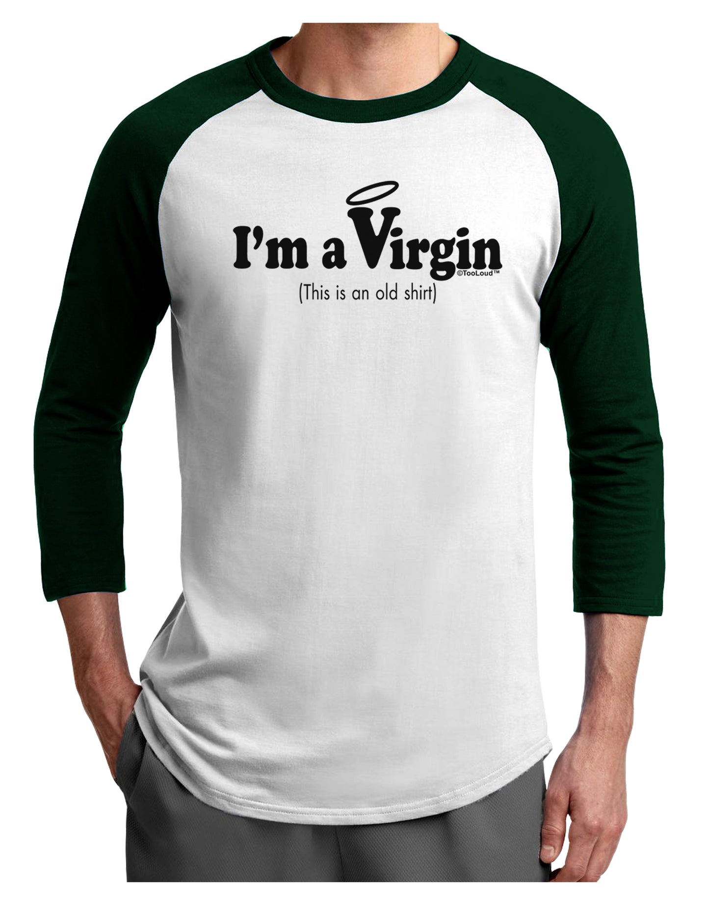 I'm a Virgin - Humor Adult Raglan Shirt by TooLoud-TooLoud-White-Forest-X-Small-Davson Sales