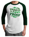 Pinch Proof St Patricks Day Adult Raglan Shirt-Raglan Shirt-TooLoud-White-Forest-X-Small-Davson Sales