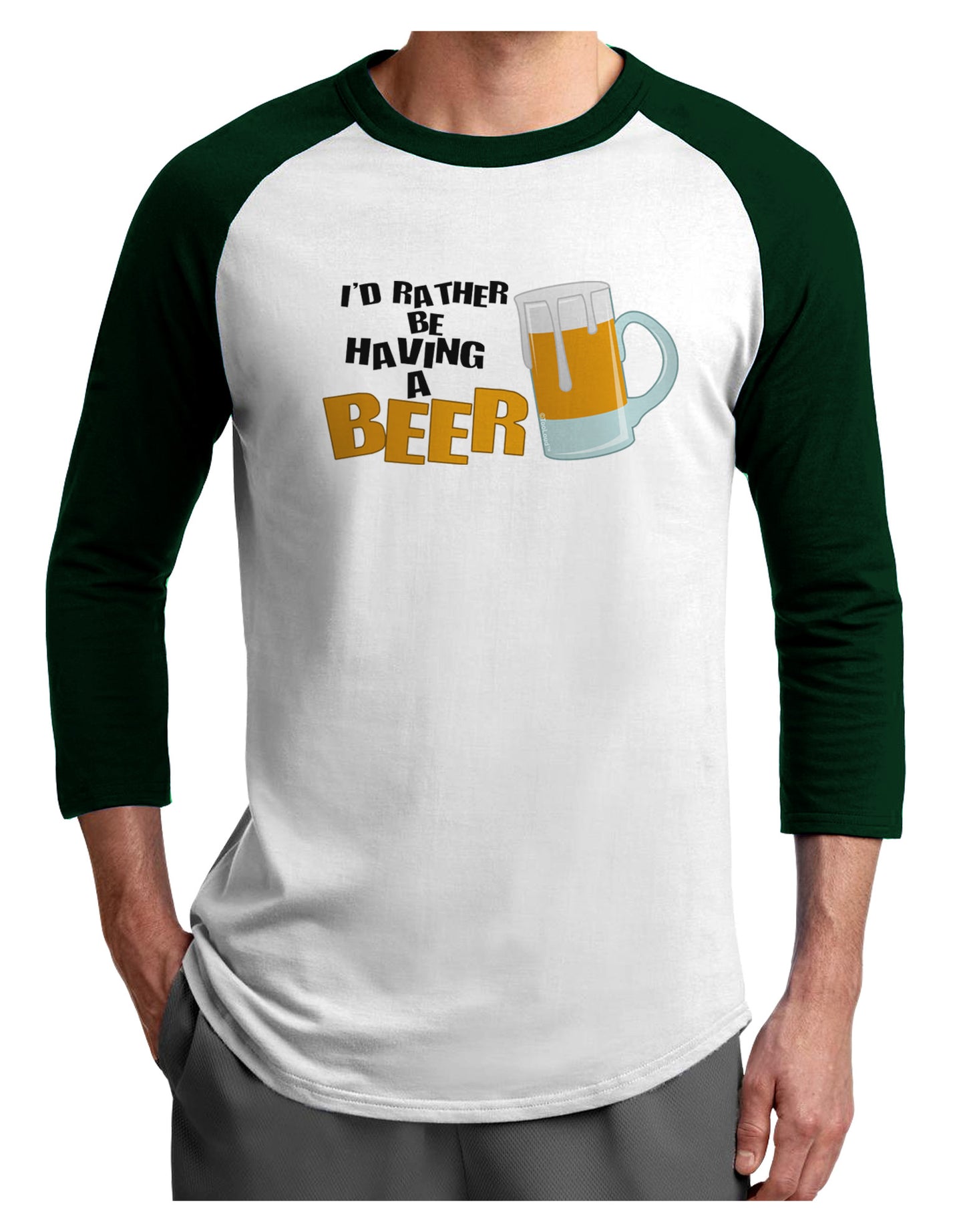 I'd Rather Be Having A Beer Adult Raglan Shirt-Raglan Shirt-TooLoud-White-Forest-X-Small-Davson Sales