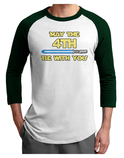4th Be With You Beam Sword 2 Adult Raglan Shirt-Raglan Shirt-TooLoud-White-Forest-X-Small-Davson Sales