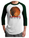 Planet Mars Text Adult Raglan Shirt-TooLoud-White-Forest-X-Small-Davson Sales