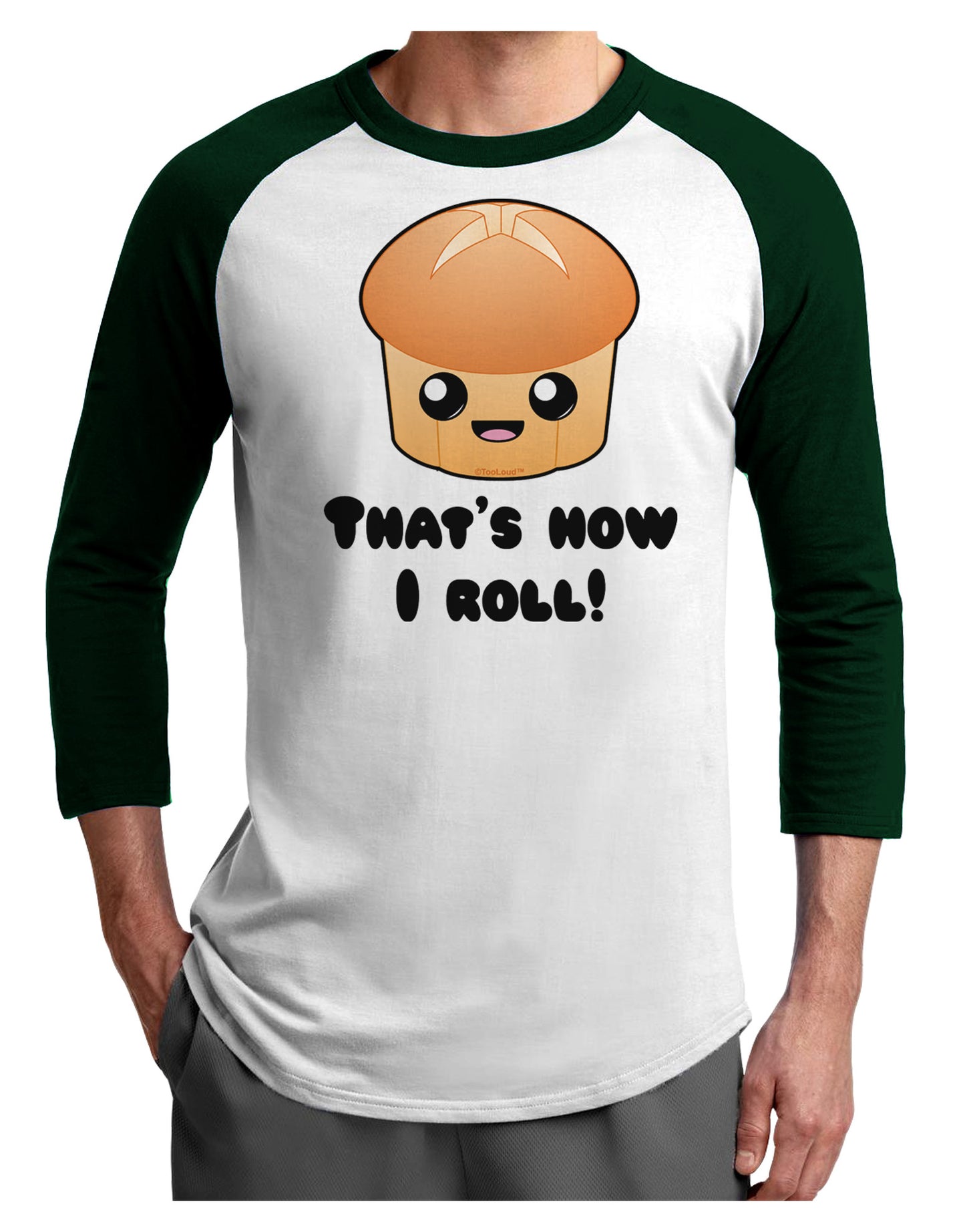 How I Roll Cute Roll Adult Raglan Shirt-TooLoud-White-Forest-X-Small-Davson Sales