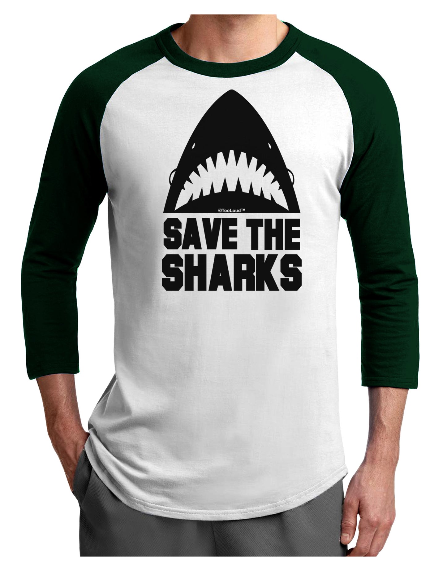 Save The Sharks Adult Raglan Shirt-TooLoud-White-Forest-X-Small-Davson Sales