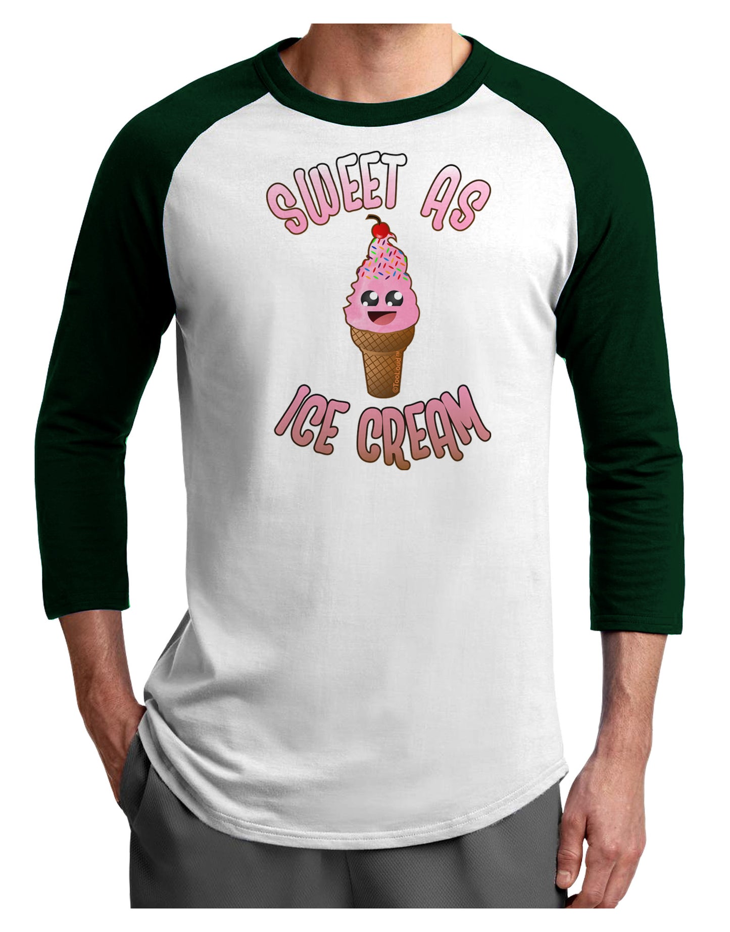 Cute Ice Cream Cone - Sweet As Ice Cream Adult Raglan Shirt-Raglan Shirt-TooLoud-White-Forest-X-Small-Davson Sales