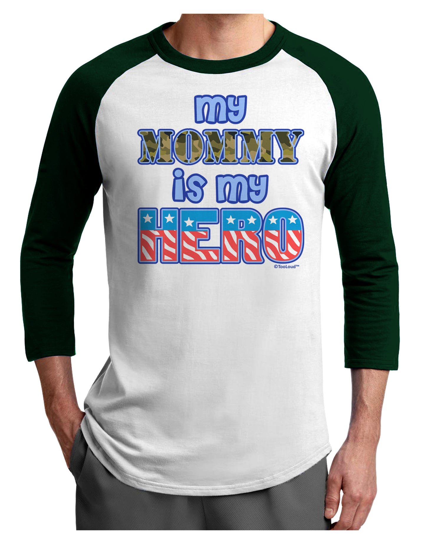 My Mommy is My Hero - Adult Raglan Shirt by TooLoud-TooLoud-White-Forest-X-Small-Davson Sales