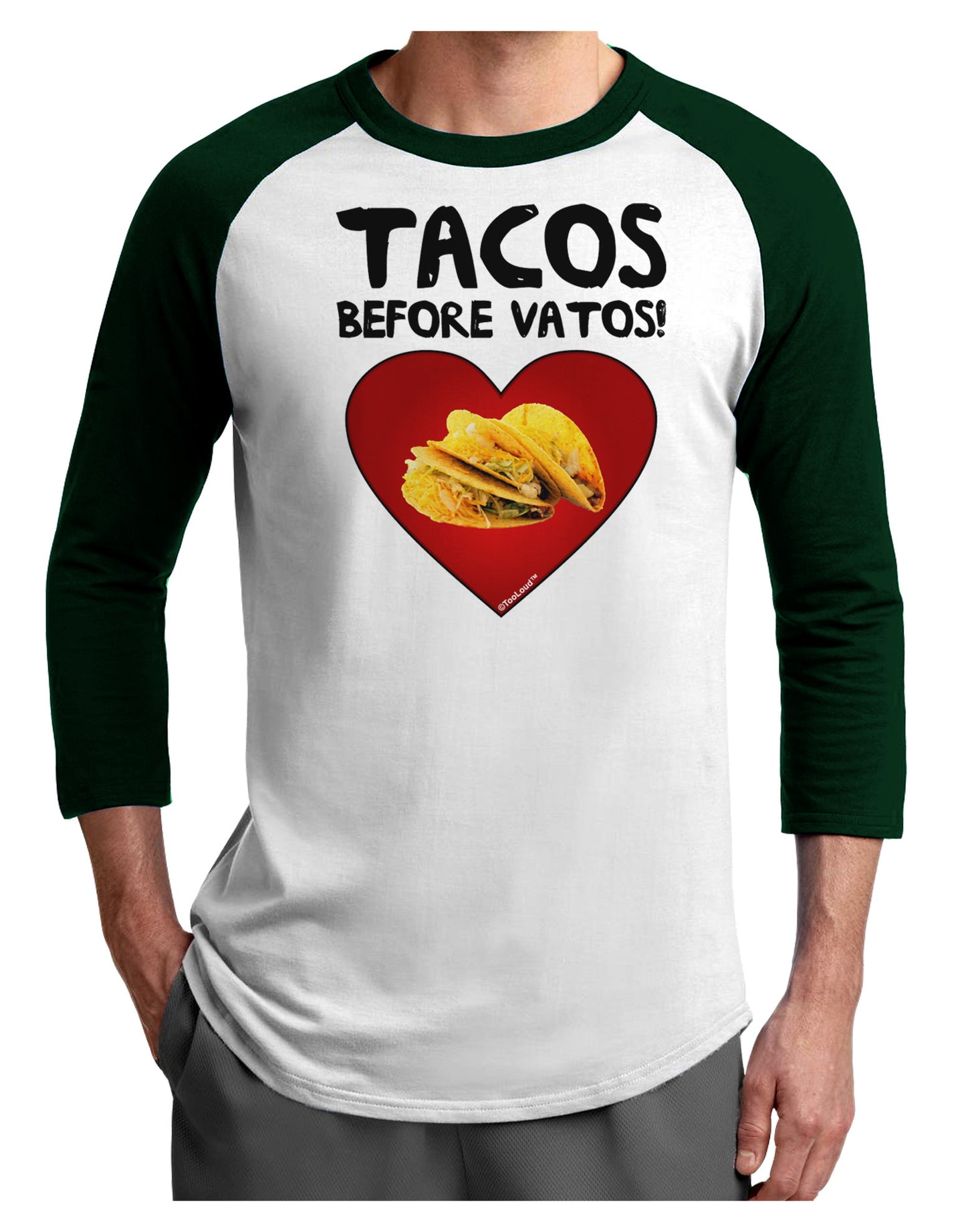 Tacos before Vatos Adult Raglan Shirt-Raglan Shirt-TooLoud-White-Forest-X-Small-Davson Sales