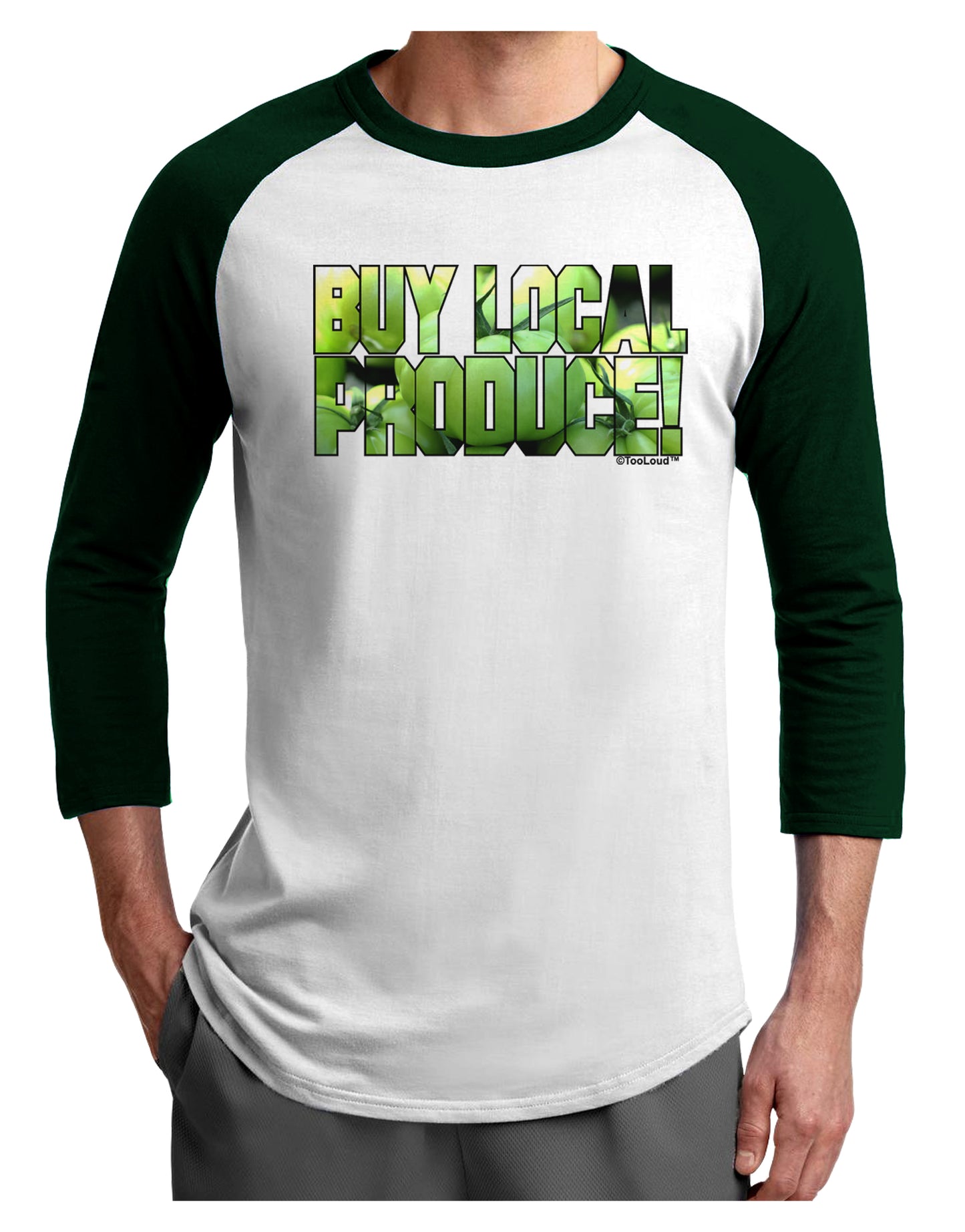 Buy Local - Green Tomatoes Text Adult Raglan Shirt-TooLoud-White-Forest-X-Small-Davson Sales