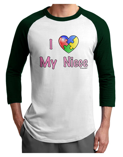 I Heart My Niece - Autism Awareness Adult Raglan Shirt by TooLoud-TooLoud-White-Forest-X-Small-Davson Sales