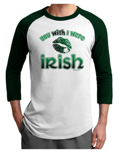 TooLoud You Wish I Were Irish Adult Raglan Shirt-Raglan Shirt-TooLoud-White-Forest-X-Small-Davson Sales