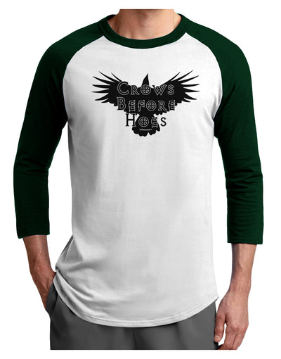 Crows Before Hoes Design Adult Raglan Shirt by TooLoud-TooLoud-White-Forest-X-Small-Davson Sales