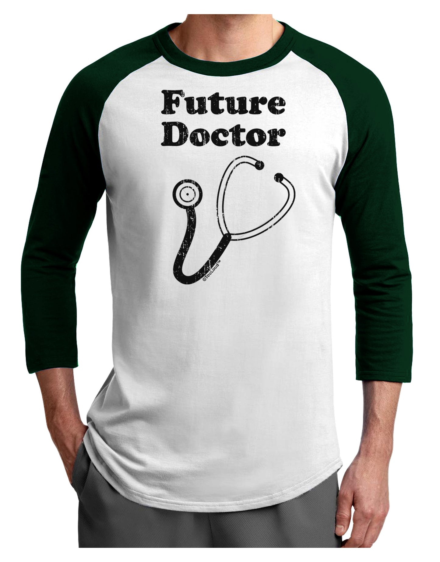 Future Doctor Distressed Adult Raglan Shirt-TooLoud-White-Forest-X-Small-Davson Sales