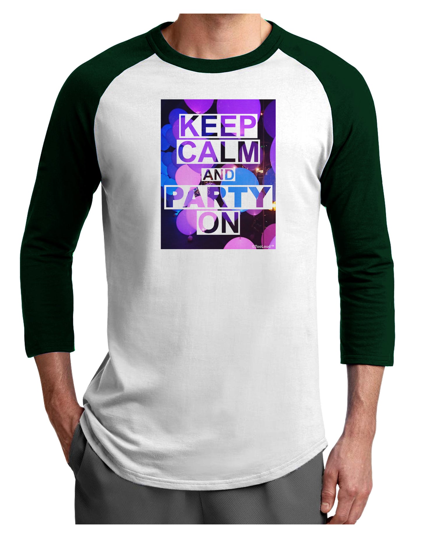Keep Calm - Party Balloons Adult Raglan Shirt-Raglan Shirt-TooLoud-White-Forest-X-Small-Davson Sales